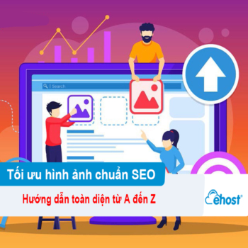 [2026] 9 Cách tối ưu hình ảnh chuẩn SEO 2026: Hướng dẫn toàn diện từ A đến Z